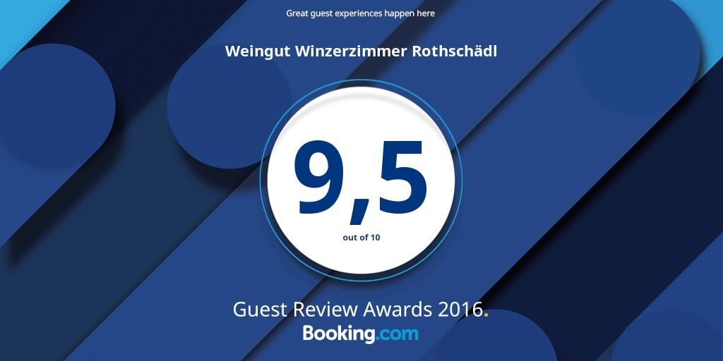 D: Hotelbewertung Award 9,5 von 10 Punkten für Weingut Winzerzimmer Rothschädl E: Guest Review Awards 2016 9,5 out of 10 for Weingut Winzerzimmer Rothschaedl